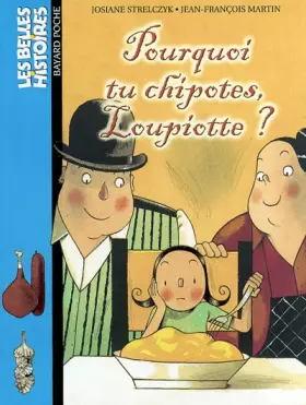 Couverture du produit · Pourquoi tu chipottes, Loupiotte ?