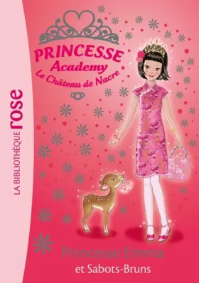 Couverture du produit · Princesse Academy - Le Château de Nacre, Tome 28 : Princesse Emma et Sabots-Bruns