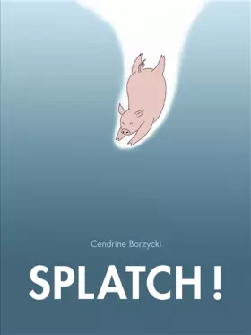 Couverture du produit · Splatch (Tout Carton)