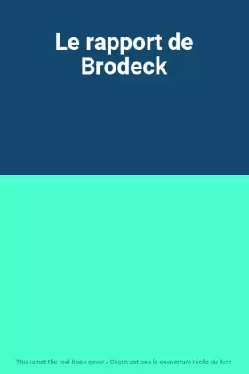 Couverture du produit · Le rapport de Brodeck