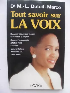 Couverture du produit · Tout savoir sur la voix