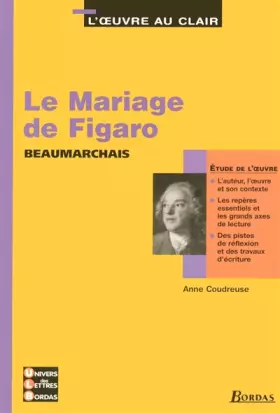 Couverture du produit · ETUDE LE MARIAGE DE FIGARO L'OEUVRE AU CLAIR