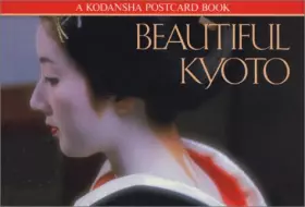 Couverture du produit · Beautiful Kyoto: A Kodansha Postcard Book