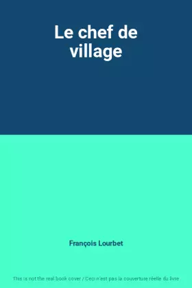 Couverture du produit · Le chef de village