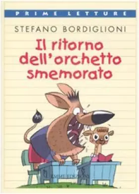 Couverture du produit · Il ritorno dell'orchetto smemorato. Ediz. illustrata