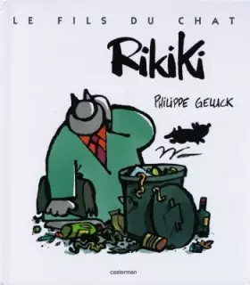 Couverture du produit · Le Fils du Chat, tome 3 : Rikiki