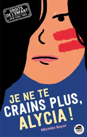 Couverture du produit · JE NE TE CRAINS PLUS, ALYCIA ! (0)
