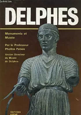 Couverture du produit · Delphes. Monuments Et Musée.