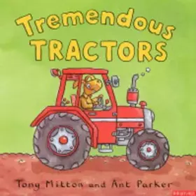 Couverture du produit · Tremendous Tractors (Amazing Machines) (Amazing Machines)