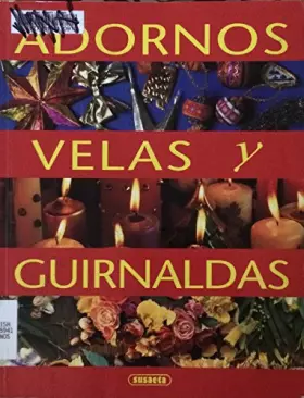 Couverture du produit · ADORNOS,VELAS Y GUIRNALDAS (SIN COLECCION)