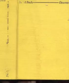 Couverture du produit · Oeuvre romanesque -vent d'est, vent d'ouest, la mere, le patriote