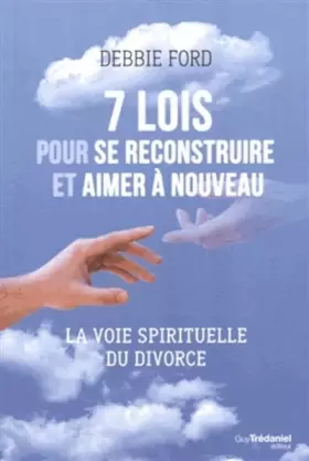 Couverture du produit · 7 lois pour se reconstruire et aimer à nouveau