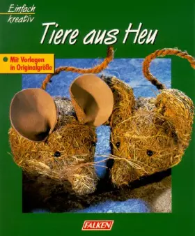 Couverture du produit · Tiere aus Heu