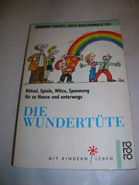 Couverture du produit · Die Wundertüte: Rätsel, Spiele, Witze, Spannung für zu Hause und unterwegs