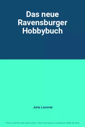 Couverture du produit · Das neue Ravensburger Hobbybuch