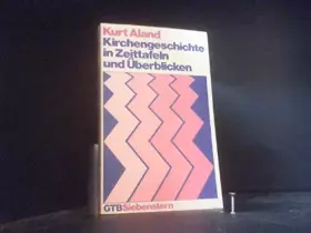 Couverture du produit · Kirchengeschichte in Zeittafeln und Überblicken