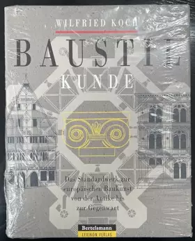 Couverture du produit · Baustil Kunde - Europäische Baukunst von der Antike bis zur Gegenwart ( gebundene Ausgabe )