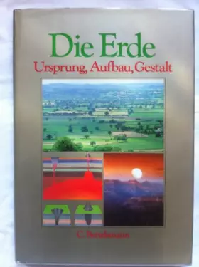 Couverture du produit · Die Erde: Ursprung, Aufbau, Gestalt