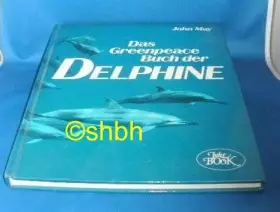 Couverture du produit · Das Greenpeace- Buch der Delphine