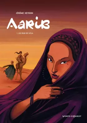 Couverture du produit · Aarib, Tome 1 : Les yeux de Leïla