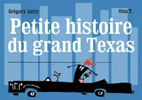 Couverture du produit · Petite histoire du grand Texas