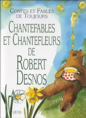 Couverture du produit · Chantefables et Chantefleurs
