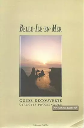 Couverture du produit · Belle-Ile-En-Mer Guide découverte Circuits promenades