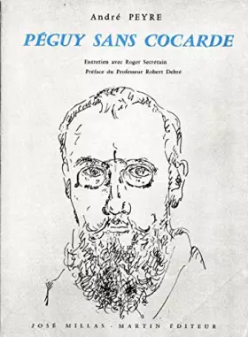 Couverture du produit · Péguy sans cocarde entretien avec roger secrétain