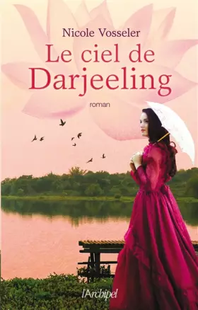 Couverture du produit · Le ciel de Darjeeling