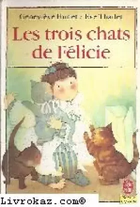 Couverture du produit · Les Trois chats de Félicie