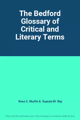 Couverture du produit · The Bedford Glossary of Critical and Literary Terms