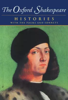 Couverture du produit · The Complete Oxford Shakespeare: Volume I: Histories (The ^AOxford Shakespeare)