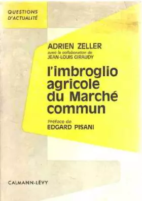 Couverture du produit · L'imbroglio agricole du marché commun