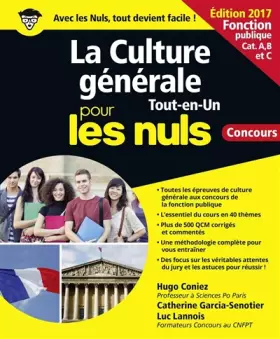 Couverture du produit · La Culture générale pour les Nuls Tout en 1 Concours Fonction publique, 2e édition