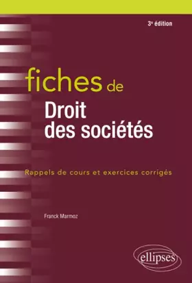 Couverture du produit · Fiches de Droit des sociétés - 3e édition