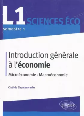 Couverture du produit · Introduction générale à l'économie : Microéconomie, macroéconomie