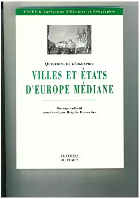 Couverture du produit · Villes et états d'Europe médiane