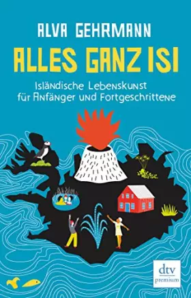 Couverture du produit · Alles ganz Isi: Isländische Lebenskunst für Anfänger und Fortgeschrittene