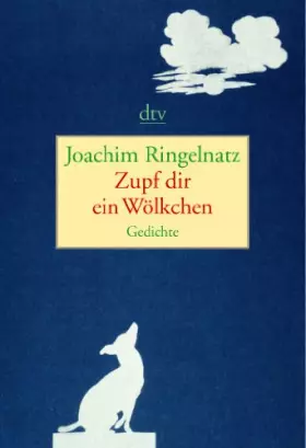 Couverture du produit · Zupf dir ein Wölkchen: Gedichte (dtv Literatur)