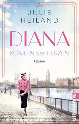 Couverture du produit · Diana: Königin der Herzen | Die einfühlsame Romanbiografie über die Prinzessin von Wales (Ikonen ihrer Zeit, Band 5)