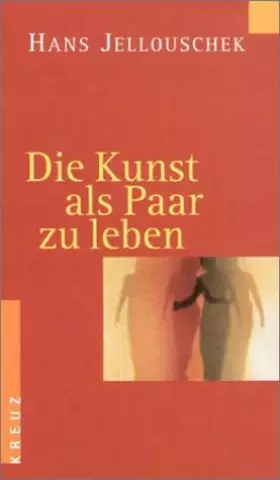 Couverture du produit · Die Kunst als Paar zu leben