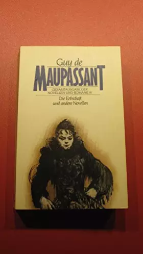 Couverture du produit · Die Erbschaft. ( Gesamtausgabe der Novellen und Romane, 4).