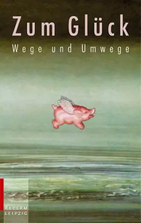 Couverture du produit · Zum Glück. Wege und Umwege