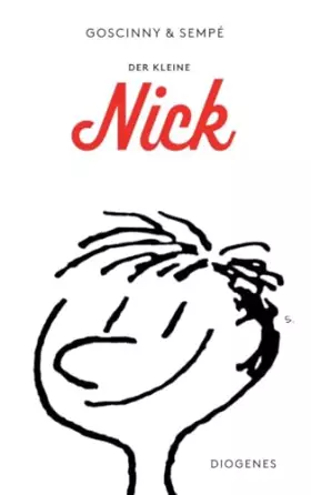 Couverture du produit · Der kleine Nick: Achtzehn prima Geschichten vom kleinen Nick und seinen Freunden