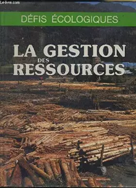 Couverture du produit · LA GESTION DES RESSOURCES
