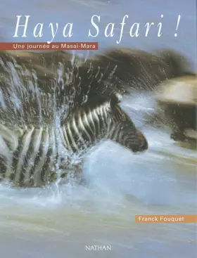 Couverture du produit · Haya safari ! : Une journée au Masaï-Mara