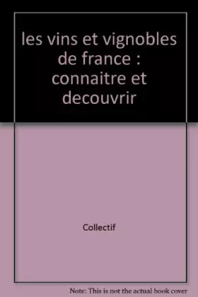Couverture du produit · Tous les vins et vignobles de France