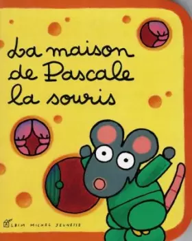 Couverture du produit · La Maison de Pascale la souris