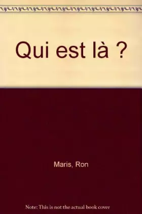 Couverture du produit · Qui est là ?