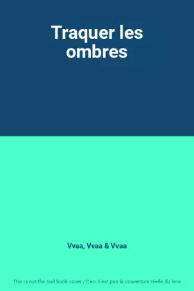 Couverture du produit · Traquer les ombres